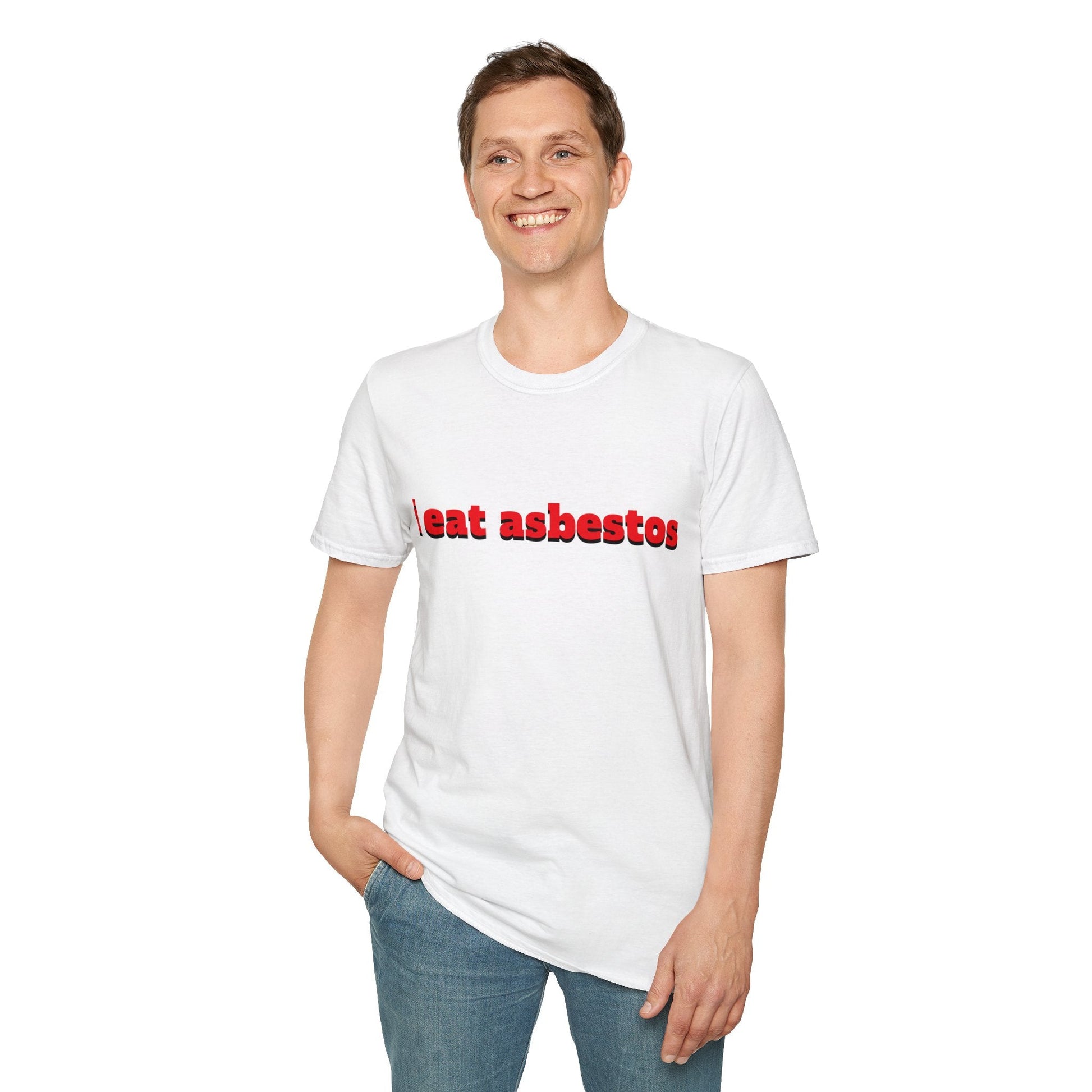 "i eat asbestos" Unisex Softstyle T-Shirt - Capylove